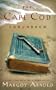 The Cape Cod Conundrum (A Penny Spring and Sir Toby Glendower Mystery)