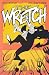 Wretch Volume 3: Cradle To Grave (Wretch)