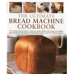 The Ultimate Bread Machine Cookbook