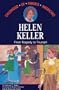 Helen Keller: From Tragedy to Triumph, Library Edition