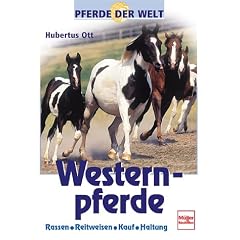 Westernpferde. Pferde der Welt.