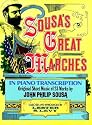 Sousa's Great Marches in Piano Transcription