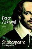 Shakespeare: Die Biographie