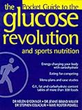 The Glucose Revolution: Sports Nutrition (Glucose Revolution)