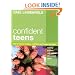 Confident Teens: How to Raise a Positive, Confident and Happy Teenager