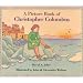A Picture Book of Christopher Columbus (Picture Book Biographies)