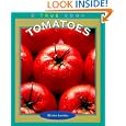 Tomatoes (True Books-Food and Nutrition) by Elaine Landau