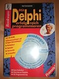 Mit Delphi erfolgreich programmieren