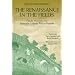 The Renaissance in the Fields: Family Memoirs of a Fifteenth-Century Tuscan Peasant
