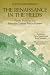 The Renaissance in the Fields: Family Memoirs of a Fifteenth-Century Tuscan Peasant