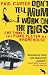 Don't Tell Mum I Work on the Rigs: (She Thinks I'm a Piano Player in a Whorehouse)