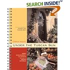 Under the Tuscan Sun 2007 Engagement Calendar by  Frances Mayes and Steven Rothfield