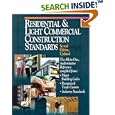 Residential and Light Commercial Construction Standards: The All-In-One, Authoritative Reference Compiled from Major... by Donald Reynolds & Rsmeans Eng