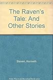 The raven's tale : & other stories