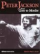 Peter Jackson: From Gore to Mordor (Ultra Screen Series)
