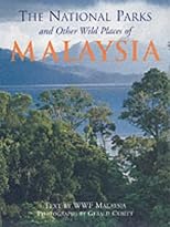 The National Parks and Other Wild Places of Malaysia (National Parks & Other Wild Places)