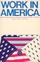 Work in America: Report of a Special Task Force to the U.S. Department of Health, Education, and Welfare