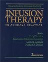 Infusion Therapy in Clinical Practice