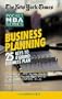 Business Planning: 25 Keys to a Sound Business Plan (New York Times Pocket MBA Series)