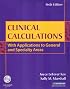 Clinical Calculations: With Applications to General and Specialty Areas