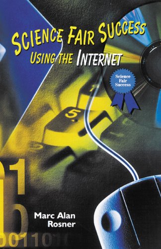 Science Fair Success Using the Internet