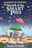 Kokopelli and Company in Attack of the Smart Pies