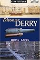 Discover Derry: City Guides O'Brien