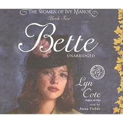 Bette (Women of Ivy Manor Series #2)