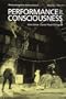 Performance & Consciousness (Performing Arts International, Volume 1, Part 4)