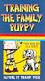 Training the Family Puppy [VHS]