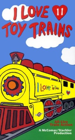 I Love Toy Trains 11 [VHS]