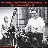 Rockabillies - Rock\'n\'Roller - Psychobillies