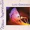 Forro, Nordeste, Nordestinas, Luiz Gonzaga - Northeastern Brazil