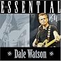 Essential Dale Watson