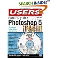 Photoshop 5 Facil En Colores, Para PC y Mac, Con CD-ROM:... by Maria Dolores Turro