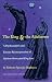 The King and the Adulteress: Psychoanalytic and Literary Reinterpretation of "Madame Bovary" and "King Lear": A Psychoanalytic and Literary Reinterpretation of "Madame Bovary" and "King Lear"
