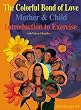 The Colorful Bond of Love "Mother and Child" Introduction to Exercise