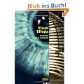 Visual Effects: Filmbilder aus dem Computer