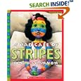 A Bad Case of Stripes
