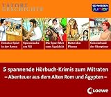 CD WISSEN Junior - TATORT GESCHICHTE - Sammel-Box - Abenteuer aus dem Alten Rom und &Auml;gypten, 10 CDs - 