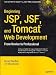 Books : Beginning Jsp, Jsf and Tomcat Web Development