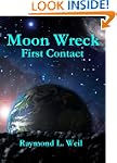 Moon Wreck: First Contact (The Slaver...