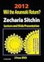 2012 - Will the Anunnaki Return?