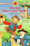 The Boy Who Cried Wolf (Bank Street Level 1*)