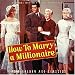 How to Marry a Millionaire