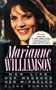 Marianne Williamson: Her Life, Her Message, Her Miracles