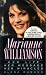 Marianne Williamson: Her Life, Her Message, Her Miracles