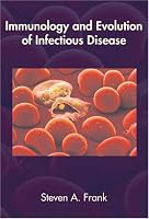Immunology and Evolution of Infectious Disease