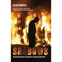 Shadows: Inside Northern Ireland's Special Branch