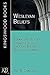 Books : Wesleyan Beliefs: Formal and Popular Expressions of the Core Beliefs of Wesleyan Communities